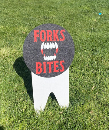 Twilight Yard Signs - Forks Bites - Vampire Treaty Line - I Love Twilight