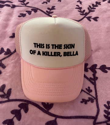 This is the Skin of a Killer Trucker Hat