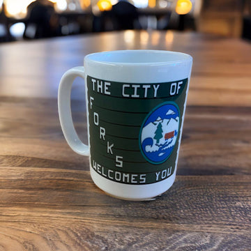 The City of Forks Welcomes You Sign Mug 15 oz