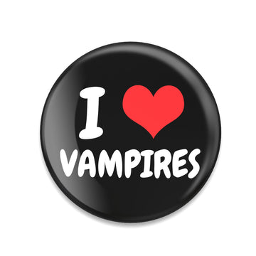 I Love Vampires Button Pin